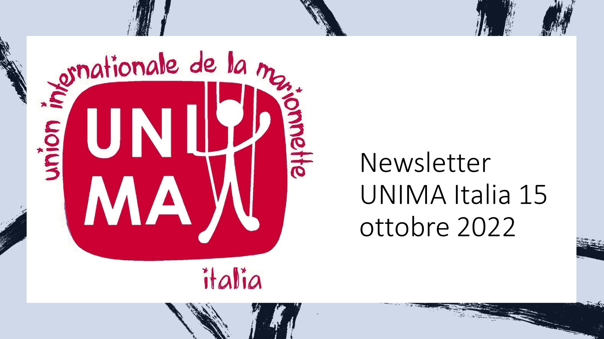 newsletter 15 ottobre 2022 UNIMA Italia