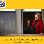Intervista a Louise Lapointe di Roberta Colombo